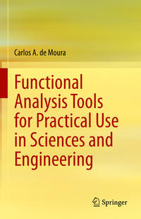 Vorderes Coverbild Functional Analysis Tools for Practical Use in Sciences and Engineering