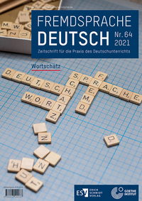 Vorderes Coverbild Fremdsprache Deutsch - - Heft 64 (2021): Wortschatz