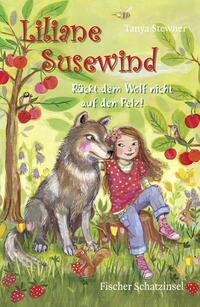 Vorderes Coverbild Liliane Susewind – Rückt dem Wolf nicht auf den Pelz!