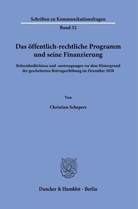 Vorderes Coverbild Das öffentlich-rechtliche Programm und seine Finanzierung.