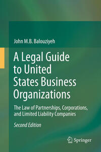 Vorderes Coverbild A Legal Guide to United States Business Organizations