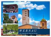 Vorderes Coverbild Wernau, die sympathische Stadt am Neckar (Wandkalender 2025 DIN A3 quer), CALVENDO Monatskalender