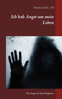 Vorderes Coverbild Ich hab Angst um mein Leben