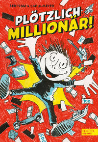 Vorderes Coverbild Plötzlich: Millionär! (Band 1)