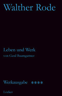 Vorderes Coverbild Werkausgabe Walther Rode. Band 1-4 / Biographie Walther Rode