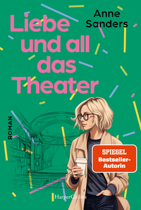 Vorderes Coverbild Liebe und all das Theater