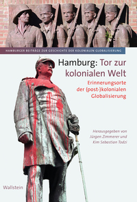 Vorderes Coverbild Hamburg: Tor zur kolonialen Welt