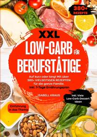 Vorderes Coverbild XXL Low-Carb für Berufstätige