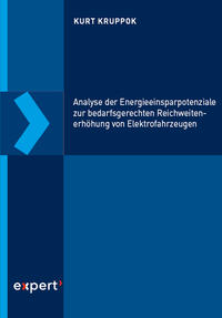 Vorderes Coverbild Analyse der Energieeinsparpotenziale zur bedarfsgerechten Reichweitenerhöhung von Elektrofahrzeugen