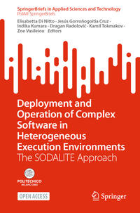 Vorderes Coverbild Deployment and Operation of Complex Software in Heterogeneous Execution Environments