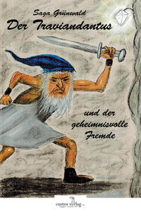 Vorderes Coverbild Der Traviandantus und der geheimnisvolle Fremde