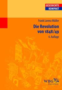 Vorderes Coverbild Die Revolution von 1848/49