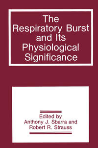 Vorderes Coverbild The Respiratory Burst and Its Physiological Significance