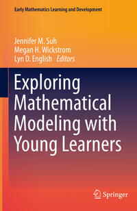 Vorderes Coverbild Exploring Mathematical Modeling with Young Learners