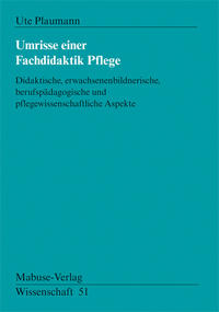 Vorderes Coverbild Umrisse einer Fachdidaktik Pflege