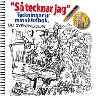 Vorderes Coverbild "Så tecknar jag" Teckningar ur mitt ritblock