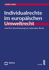 Vorderes Coverbild Individualrechte im europäischen Umweltrecht