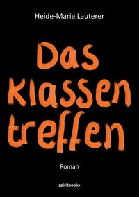 Vorderes Coverbild Das Klassentreffen