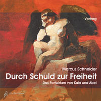 Vorderes Coverbild Durch Schuld zur Freiheit