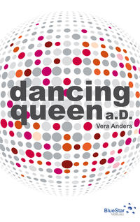 Vorderes Coverbild Dancing Queen a.D.