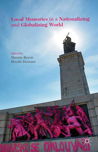 Vorderes Coverbild Local Memories in a Nationalizing and Globalizing World