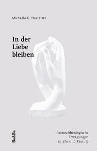 Vorderes Coverbild In der Liebe bleiben