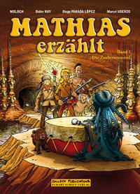 Vorderes Coverbild Mathias erzählt. Band 1: Die Zaubertrommel