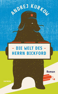 Vorderes Coverbild Die Welt des Herrn Bickford