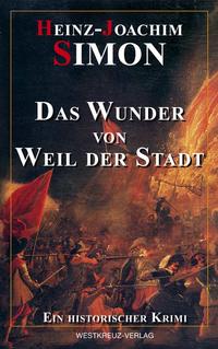 Vorderes Coverbild Das Wunder von Weil der Stadt
