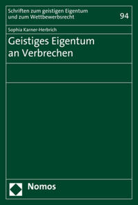 Vorderes Coverbild Geistiges Eigentum an Verbrechen