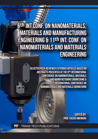 Vorderes Coverbild 6th Int.Conf. on Nanomaterials, Materials and Manufacturing Engineering & 11th Int. Conf. on Nanomaterials and Materials Engineering