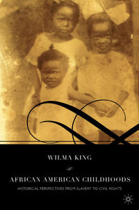 Vorderes Coverbild African American Childhoods
