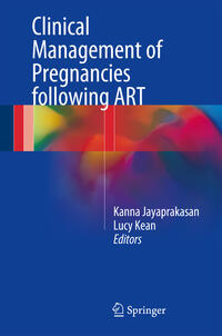 Vorderes Coverbild Clinical Management of Pregnancies following ART