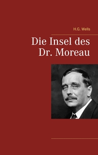 Vorderes Coverbild Die Insel des Dr. Moreau