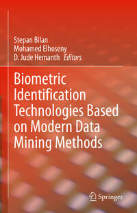 Vorderes Coverbild Biometric Identification Technologies Based on Modern Data Mining Methods