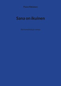 Vorderes Coverbild Sana on ikuinen