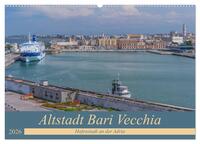Vorderes Coverbild Altstadt Bari Vecchia (Wandkalender 2026 DIN A2 quer), CALVENDO Monatskalender
