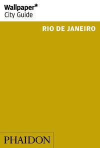 Vorderes Coverbild Wallpaper* City Guide Rio de Janeiro 2014 (2nd)