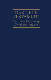 Vorderes Coverbild Interlinearübersetzung Neues Testament, griechisch-deutsch