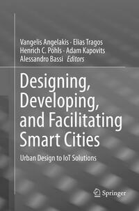 Vorderes Coverbild Designing, Developing, and Facilitating Smart Cities