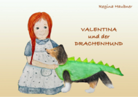 Vorderes Coverbild Valentina und der Drachenhund