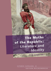 Vorderes Coverbild The Myths of the Republic: Literature and Identity