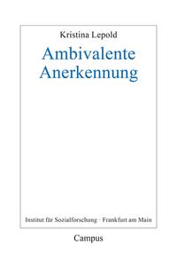 Vorderes Coverbild Ambivalente Anerkennung