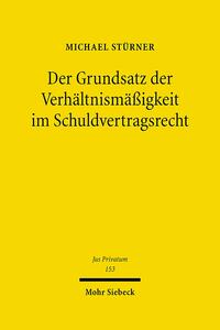 Vorderes Coverbild Der Grundsatz der Verhältnismäßigkeit im Schuldvertragsrecht