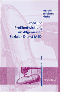 Vorderes Coverbild Profil und Profilentwicklung im Allgemeinen Sozialen Dienst (ASD)