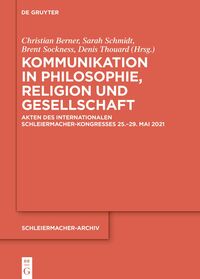 Vorderes Coverbild Kommunikation in Philosophie, Religion und Gesellschaft