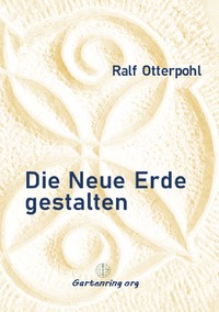 Vorderes Coverbild Die Neue Erde gestalten