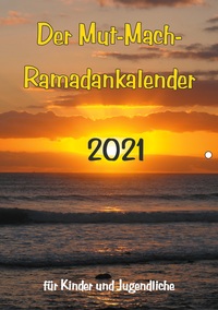 Vorderes Coverbild Der Mut-Mach-Ramadankalender 2021