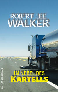 Vorderes Coverbild Im Nebel des Kartells