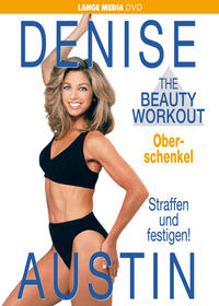 Vorderes Coverbild Denise Austin: The Beauty Workout - Oberschenkel